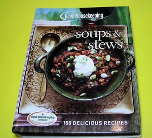 Good Housekeeping Soups & Stews Hardcover Spiral Bound Cookbook 2007 - Foto 1 di 11