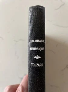 Grammaire Hébraïque Abrégée.: Nouvelle ed. J. Touzard, A. Robert (1949, HC) - Picture 1 of 11