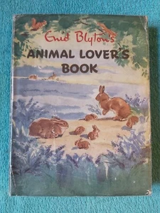 Enid Blyton's Animal Lover's Book, 1952 1st edition with DJ, Evans Brothers - Picture 1 of 17