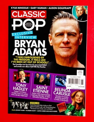 BRYAN ADAMS - UK CLASSIC POP MAGAZINE August 2025 - KYLIE MINOGUE
