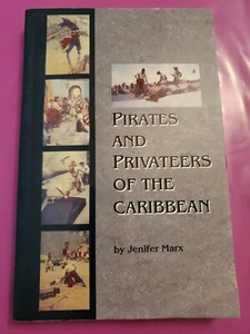 Pirates and Privateers of the Caribbean Paperback Jenifer Marx - Imagen 1 de 5