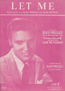 Original Sheet Music - Elvis Presley - Let Me - 1956 - Very Good Condition - Picture 1 of 4
