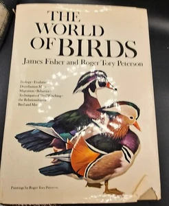 THE WORLD OF BIRDS By Roger Tory Peterson & James Fisher - Hardcover *Excellent* - Picture 1 of 15