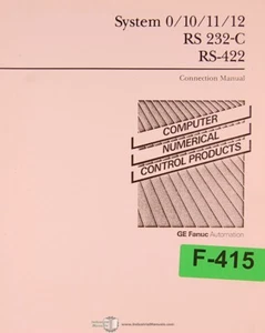 GE Fanuc System 9/10/11/12, RS 232-C RS-422 Connection Manual 1987 - Picture 1 of 4