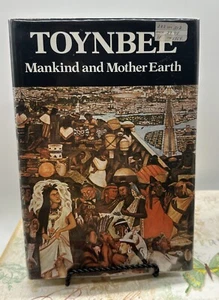 Mankind and Mother Earth Narrative History of the World by Arnold Toynbee [1976] - Picture 1 of 8