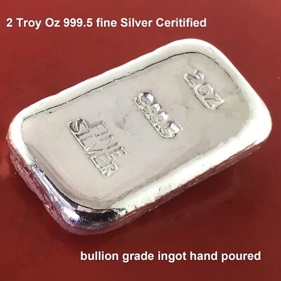 Silver Ingot  999.5 % 2 Ounce Fine Certified Bullion Grade Bar Hand Poured - Image 1 of 3