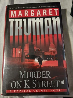 Murder on K Street by Margaret Truman (2007, Hardcover) - Image 1 of 2