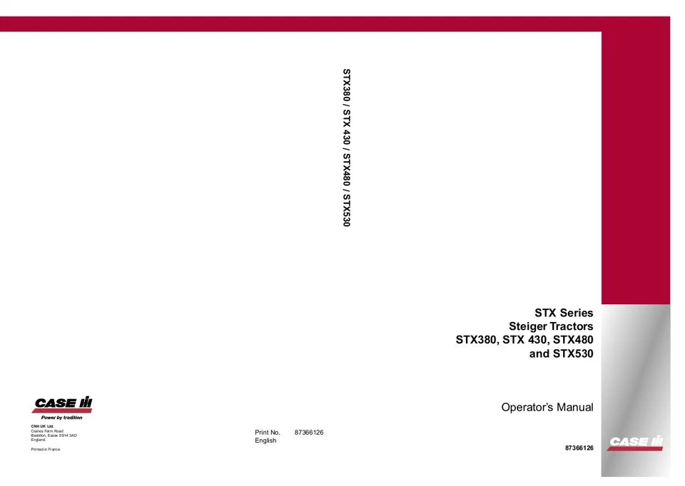 CASE IH STX380 STX430 STX480 STX530 FOR STEIGER TRACTORS OPERATOR`S MANUAL - Image 1 of 1