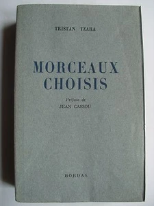 Tristan TZARA " Morceaux Choisis " E.O.NUM. sur Vélin, 1947  dada surréalisme - Picture 1 of 2