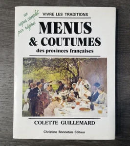 Colette Guillemard Menus & Coutume de Provinces Francaises - Picture 1 of 1