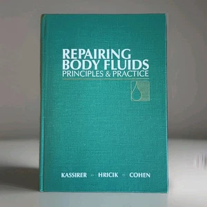 Repairing Body Fluids: Principles And Practice By Kassirer Jerome P. Md & Hricik - Imagen 1 de 11