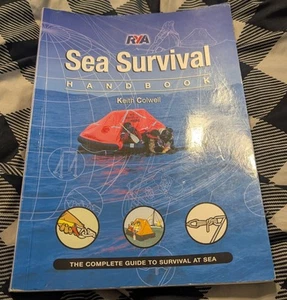 SEA SURVIVAL HANDBOOK: THE COMPLETE GUIDE TO SURVIVAL AT By Keith Colwell - Imagen 1 de 10