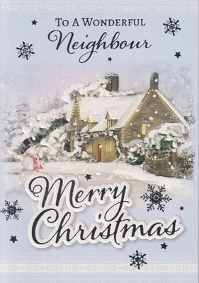 POPPY HILL WONDERFUL NEIGHBOUR CHRISTMAS GREETING CARD 7"X5" SNOWY HOUSE