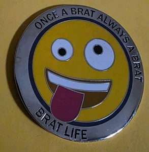 Challenge Coin Military Brat Once A Brat Always A Brat - Picture 1 of 4