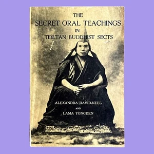 Secret Oral Teachings in Tibetan Buddhist Sects (1969 4th) David-Neel & Yongden - Picture 1 of 5