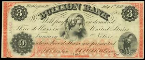 Washington D.C. Bullion Bank 3 $ 4. Juli 1862 Haxby-DC170G24a veraltet - Bild 1 von 3