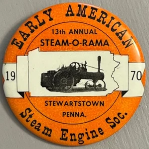 De colección Pinback Stewartstown Pennsylvania Steam-O-Rama Steam Engine Society 1970 - Imagen 1 de 2