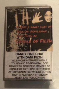 Dandy Fine Chat With Dani Filth Of Cradle Of Filth Interview Cassette - Picture 1 of 1