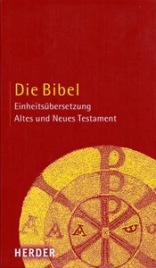 Die Bibel. Altes und Neues Testament. Einheitsübersetzung - Bild 1 von 1