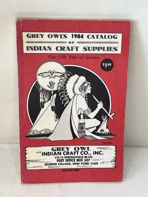Grey Owl Catalog 1984 年美洲原住民工艺用品 BB — 第 1/4 张图片