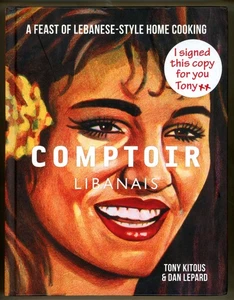 Lebanese Cookbook London Restaurant COMPTOIR LIBANAIS Tony Kitous Signed 1ST - Picture 1 of 6