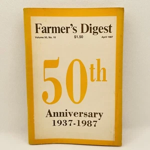 April 1987 Farmers Digest Magazine Volume 50 Number 10, 50th Anniversary - Picture 1 of 2