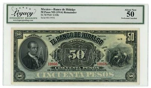 1914 Banco de Hidalgo Pachuca Mexico 50 Pesos Legacy 50 S-308r (64352) - Picture 1 of 2