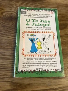 O Ye Jigs & Juleps! Virginia Cary Hudson 1964 Macfadden Taschenbuch - Bild 1 von 6