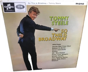 TOMMY STEELE so this is Broadway 1964 UK COLUMBIA MONO VINYL LP - Picture 1 of 4