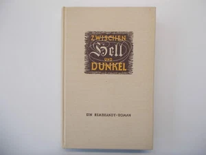 Zwischen Hell und Dunkel, ein Rembrandt-Roman von 1949, Valerian Torniu - Bild 1 von 1