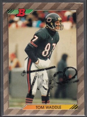 TOM WADDLE 1992 Bowman #313 Foil Chicago Bears TTM/IP Signed Autographed - Image 1 of 2