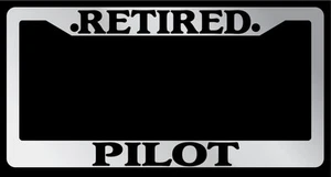 Chrome License Plate Frame "Retired Pilot" Auto Accessory Novelty 1845 - Picture 1 of 1