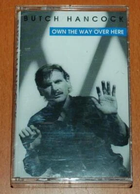 Butch Hancock - Own The Way Over Here - 1993 US Cassette - Play Tested - Image 1 of 4