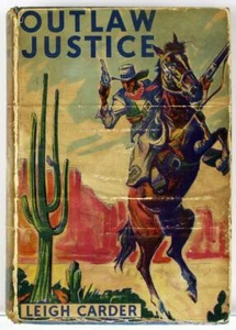 Outlaw Justice by Leigh Carder 1935 Covici Friede First Edition Hardcover - Picture 1 of 7