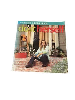 JoAnne Liebeler’s Do It Herself Book – DIY Home Repair & Maintenance Guide - Image 1 of 4