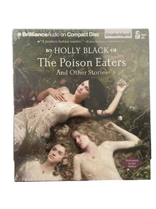 Poison Eaters : And Other Stories by Holly Black (2011, Compact Disc) NEW - Picture 1 of 3