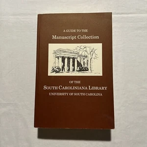 A Guide to the Manuscript Collection of the South Caroliniana Library - 1982 - Picture 1 of 16