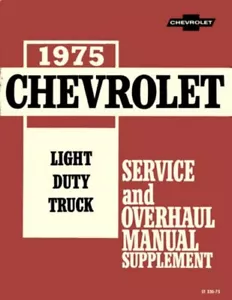 1975 Chevrolet GMC Truck Shop Service Repair Manual Supplement Engine Drivetrain - Picture 1 of 8