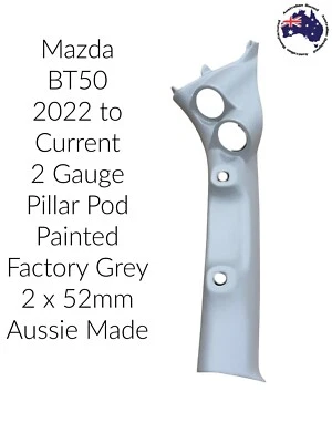 2 GAUGE POD TO SUIT MAZDA BT50  2022 -ON 52MM PAINTED FACTORY GREY 52mm MY22 - image 1 of 4