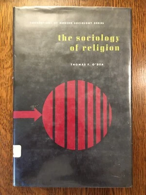 The Sociology of Religion by Thomas F. O'Dea (1966, Hardcover, w/DJ) EX-LIBRARY - Image 1 of 4