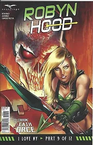 Zenescope Robyn Hood I Love NY #9 copertina quasi nuova - Foto 1 di 1