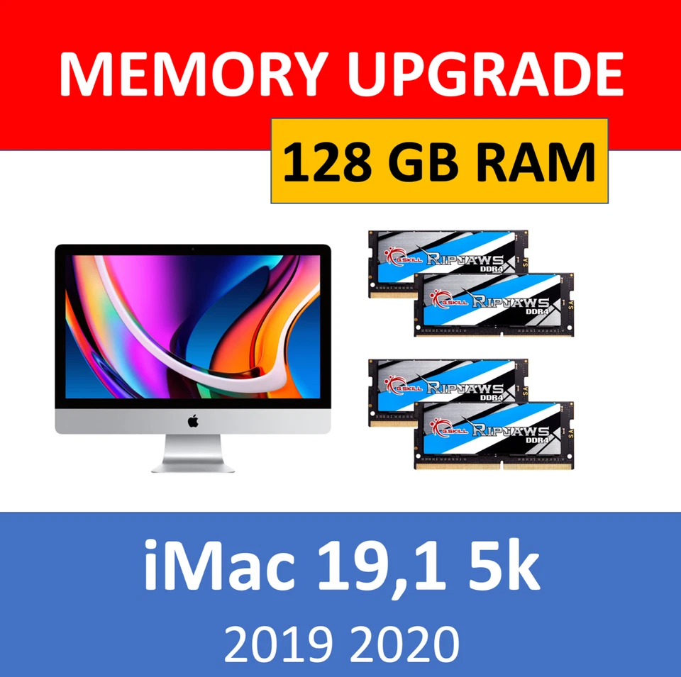 128GB 4X32GB DDR4 2666 Memory G.SKILL RAM for Apple iMac 5k 19,1 2019 Upgrade - Image 1 of 1