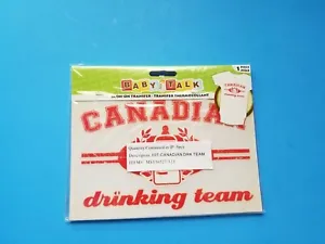 Baby Talk "CANADIAN DRINKING TEAM" Iron-On Transfer Thermocollant Pack Of 3 NEW - Picture 1 of 5