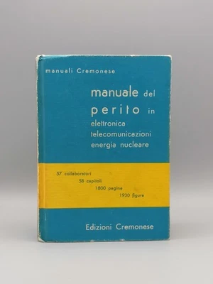 Manuale Del Perito In Elettronica Telecomunicazioni Energia Nucleare Cremonese - Immagine 1 di 4