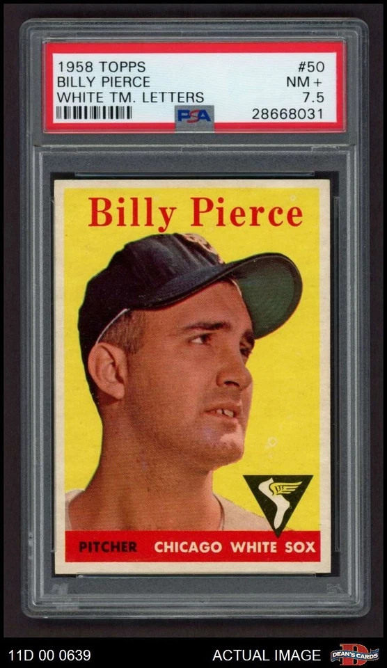 1958 Topps #50 Bill Pierce White Team White Sox COMMON VARIATION PSA 7.5 - NM+ - Image 1 of 1