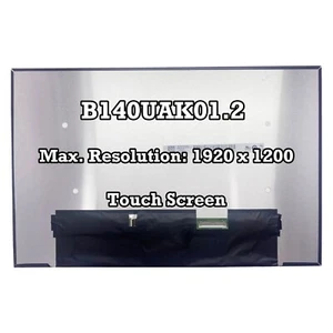 B140UAK01.2 Laptop LCD Touch Screen Replacement Panel EDP 40pins 1920 * 1200 60H - Afbeelding 1 van 2
