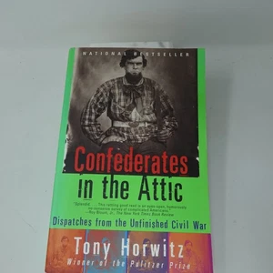 Confederates in the Attic Tony Horwitz 1998 Vintage Dispatches - Imagen 1 de 5