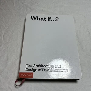 What If...?: The Architecture and Design of David Rockwell LOOSE SPINE - Picture 1 of 10