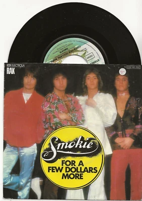 SMOKIE FOR A FEW DOLLARS MORE 1977 SINGLE FROM GERMANY - Image 1 of 2