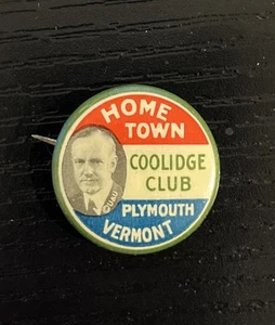 1924 Calvin Coolidge President Campaign Political Button Pinback Pin Vermont - Picture 1 of 2